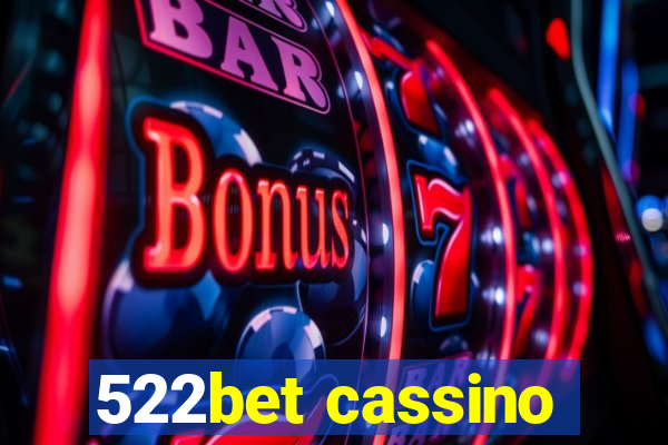 522bet cassino